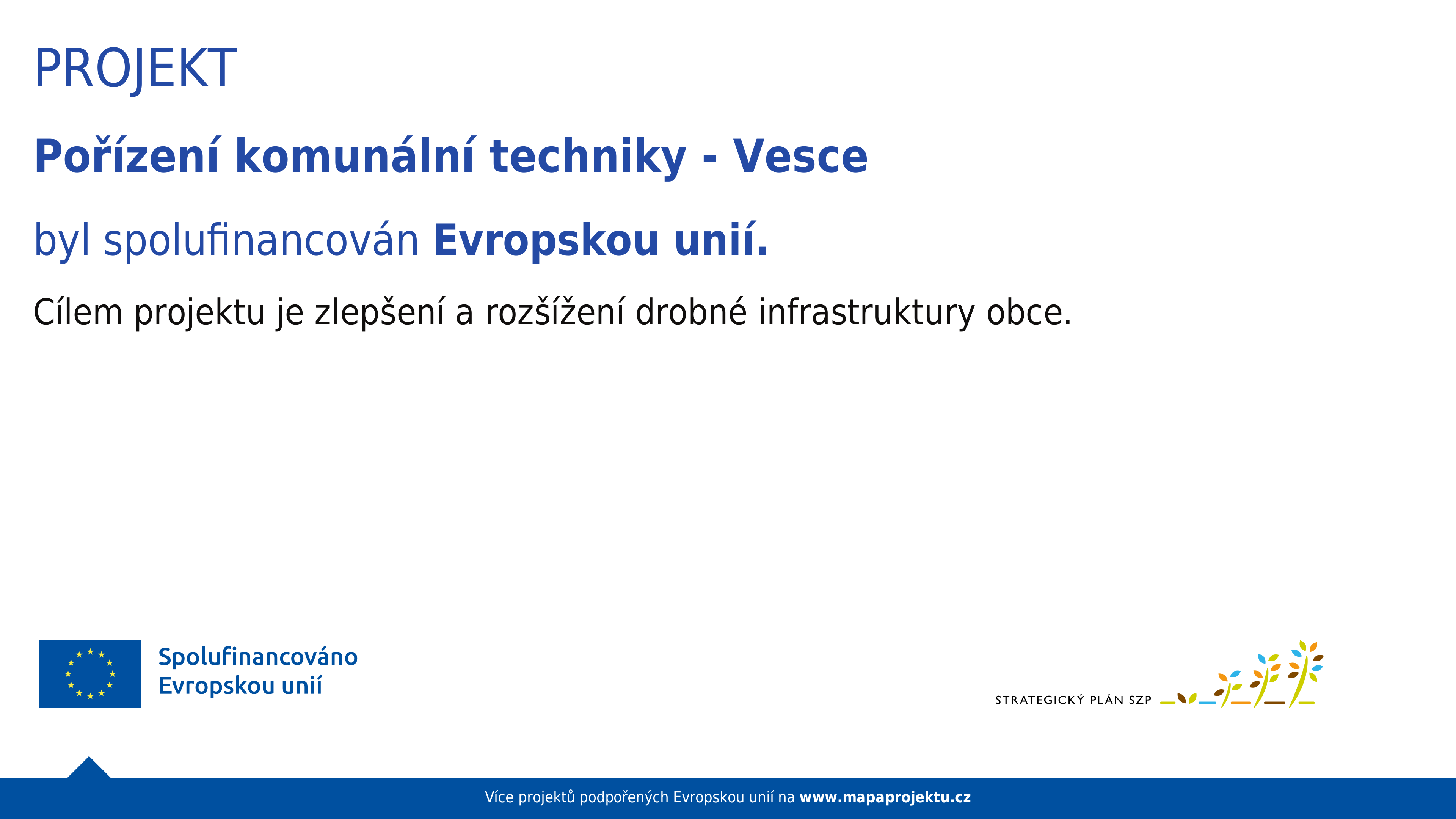 Pořízení komunální techniky